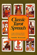 Classic Tarot Spreads (Quality Paperback)