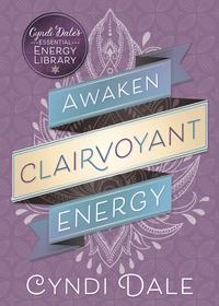 Awaken Clairvoyant Energy (Q)