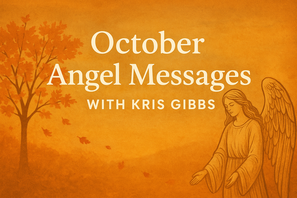 OCTOBER ANGEL MESSAGES