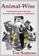 Animal Wise (Quality Paperback)-Oversize / Understanding the Language of Animal Messengers & Compani