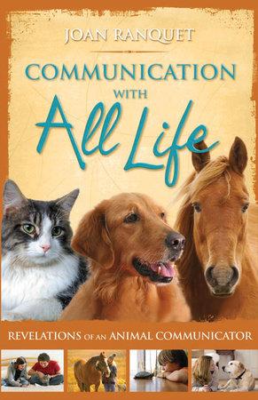 Communication with All Life (Quality Paperback)