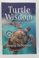 Turtle Wisdom: 18th Anniv. Ed.