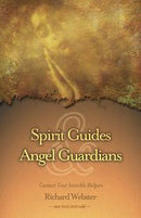 Spirit Guides/Angel Guardians