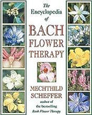 Enc. of Bach Flower Therapy