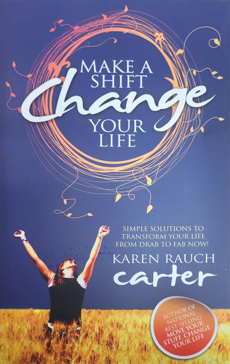 make-a-shift-change-your-life