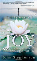 Fullness of Joy: A Spiritual G