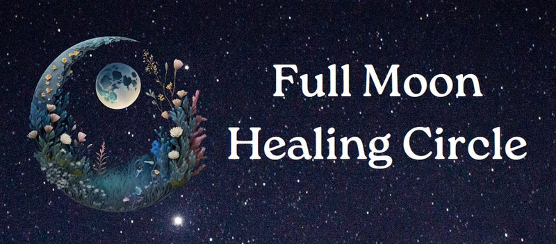 05/22/24 Wednesday 5:30-7pm - FULL MOON HEALING CIRCLE: Healing the Mother Wound with Ky Gabriel