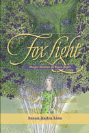 Fox Light: Magic Hidden in Plain Sight (Q)