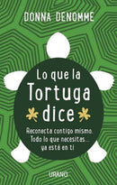 Lo Que la Tortuga Dice (Quality Paperback)