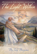 The Light Within: Affirmations for Daily Inspiration and Guidance Deck