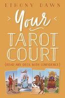 Your Tarot Court (Quality Paperback)