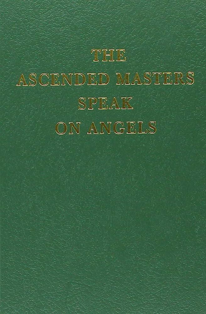 Ascended Masters Speak on Angeles