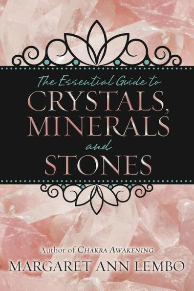 Essential Guide to Crystals Minerals and Stones (Quality Paperback)