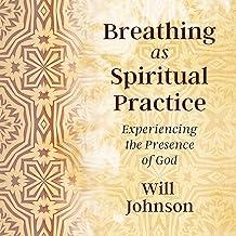 Breathing as Spiritual Practic