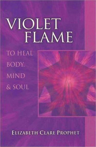 Violet Flame to Heal the Body