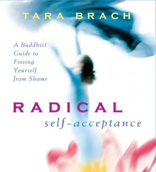 Radical Self-Acceptance (CD)