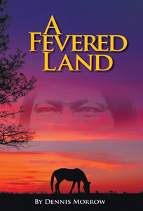 A Fevered Land (Q)