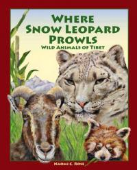 Where the Snow Leopard Prowls: