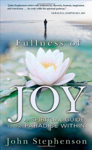 Fullness of Joy: A Spiritual G