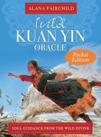 Wild Kuan Yin Oracle: Soul Gui - ForHeavenSake