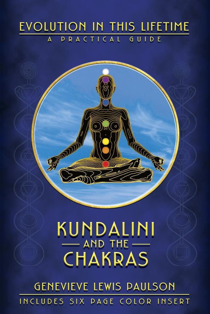 Kundalini & the Chakras (Quality Paperback)