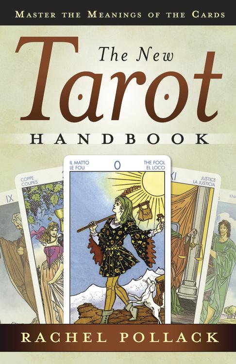 New Tarot Handbook: Discover Greater Levels of Wisdom Within the Cards (Q) Quality Paperback Book