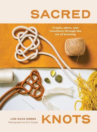 Sacred Knots (Quality Paperback) - ForHeavenSake