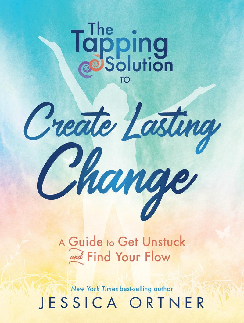 Tapping Solution to Create Lasting Change (Quality Paperback)
