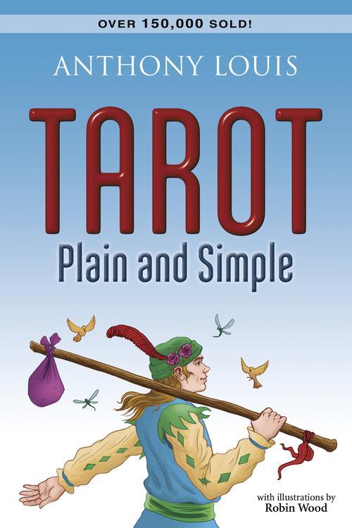 Tarot Plain and Simple (Quality Paperback)